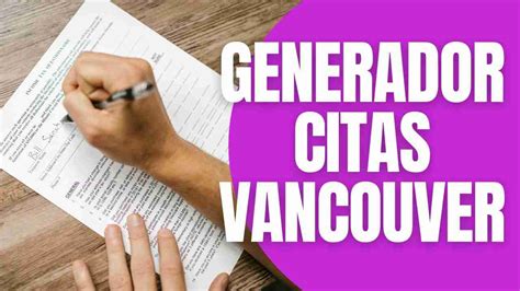 citas vancouver pagina web|Generador de citas Vancouver gratuito [Versión 2024]